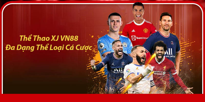 Cac mon the thao noi bat tai the thao xj vn88.