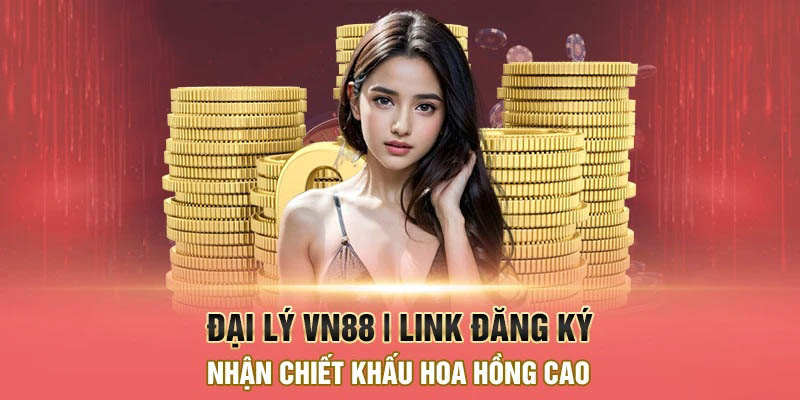Cach dang ky dai ly vn88.