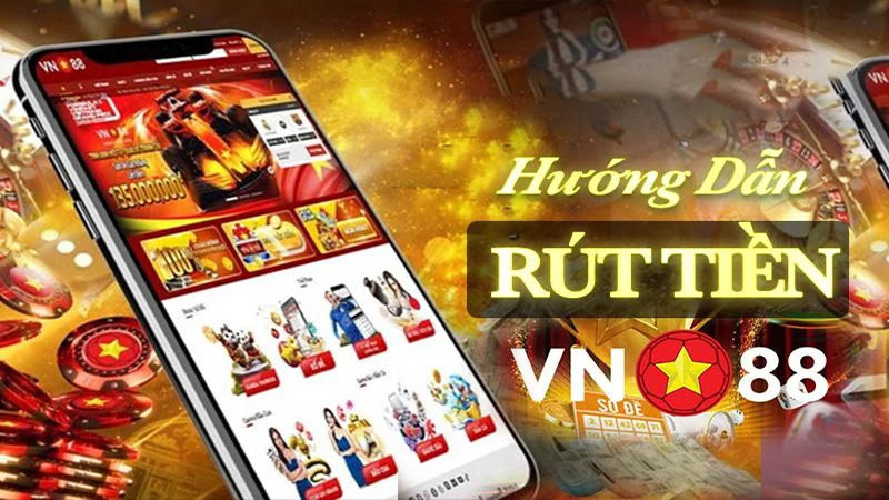 Huong dan rut tien VN88