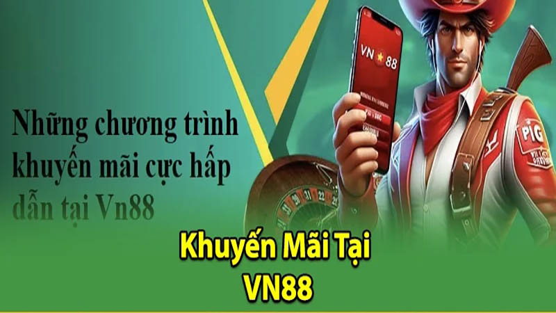 Khuyen mai tai vn88